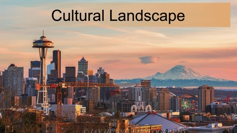 Thumbnail for entry GEO330: Pacific Northwest: Cultural Landscape