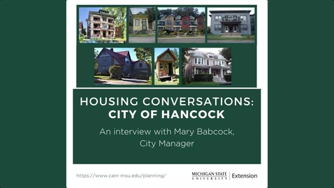 Thumbnail for Housing  Conversations: City of Hancock