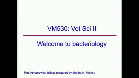 Thumbnail for entry VM 530 Intro to the Infectious Cycle - Abramovitch
