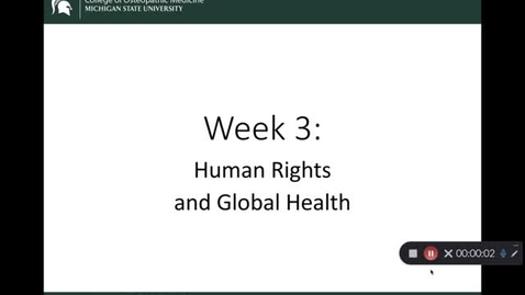Thumbnail for entry OST 825 Gifford: Wk 3 Human Rights and Global Health