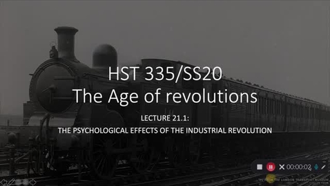 Thumbnail for Lecture 21.1: The Psychological Effects of the Industrial Revolution