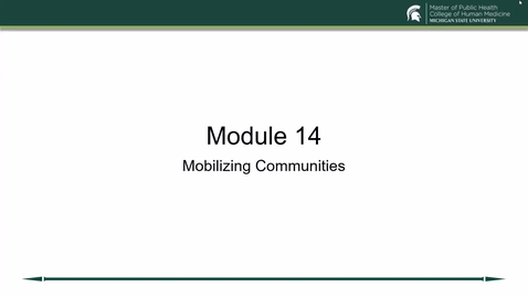 Thumbnail for Module 14 Lecture Mobalizing Communities