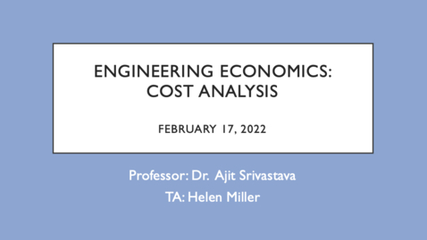 Thumbnail for entry Feb17_Engineering Cost Analysis