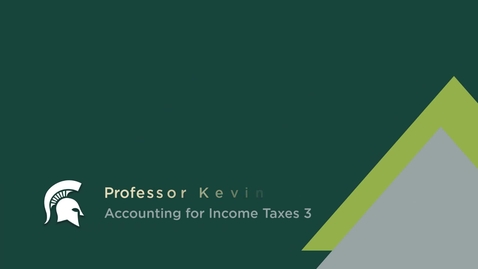 Thumbnail for entry Accounting for Income Tax 3