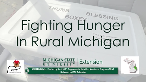 Thumbnail for Thumb Blessing Boxes - SNAP-Ed PSE Success Story Video