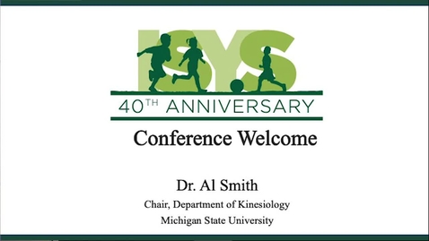 Thumbnail for entry The ISYS 40th Anniversary Conference Opening by Dan Gould and Al Smith