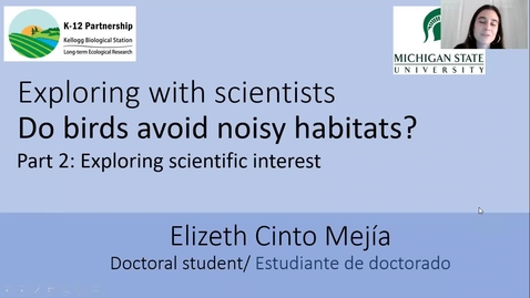Thumbnail for entry Exploring with scientists: Do birds avoid noisy habitats? Part 2