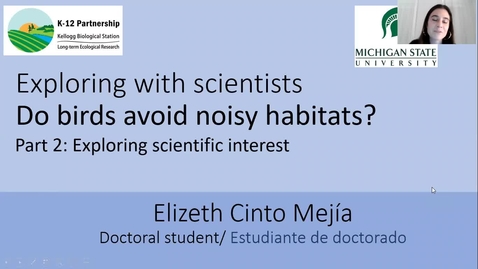 Thumbnail for Exploring with scientists: Do birds avoid noisy habitats? Part 2