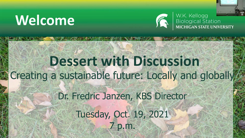Thumbnail for Dessert with Discussion - Creating a sustainable future: Locally and globally