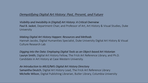 Thumbnail for entry Demystifying Digital Art History: Past, Present, and Future