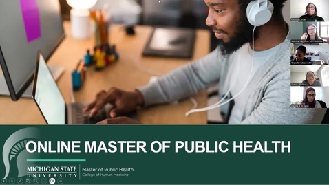 Thumbnail for MSU MPH Virtual Information Webinar 082224 _Final