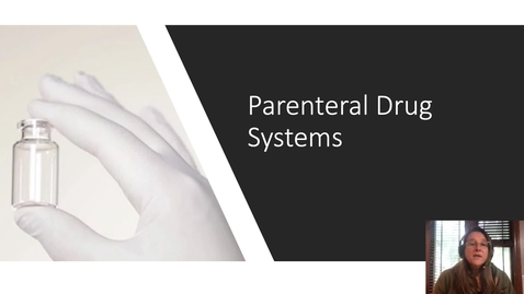 Thumbnail for entry Parenteral product systems1.mp4