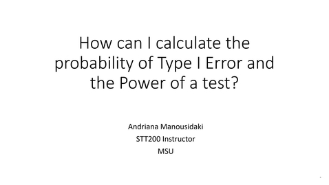 Thumbnail for How can I calculate the probability of Type I error and power of a test