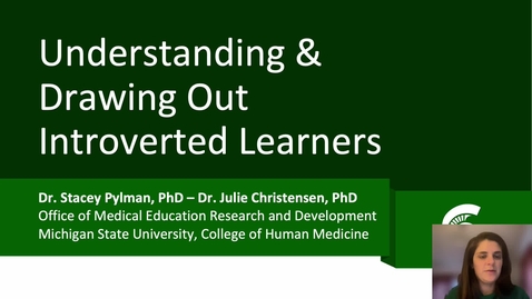 Thumbnail for Video 4 - Understanding and Drawing Out Introverted Learners