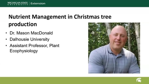 Thumbnail for Nutrient Management in Christmas Tree Production