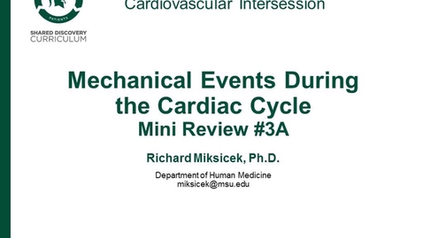 Thumbnail for CPR Intersession: Mechanical Events During the Cardiac Cycle