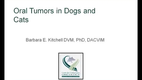 Thumbnail for entry VM_558_09012011_Oral_tumors__Kitchell