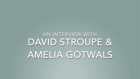 Thumbnail for Video Interview: Stroupe &amp; Gotwals