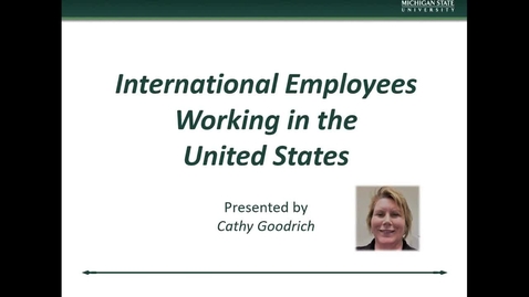 Thumbnail for entry International Research II International Employees Working in the United States