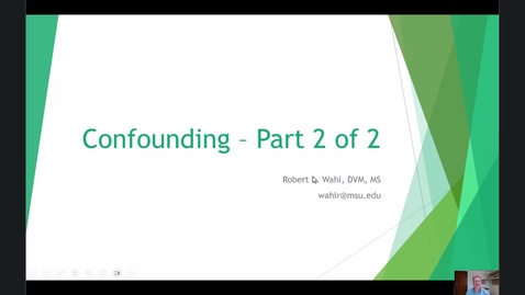 Thumbnail for Module 12 - Confounding - Part 2 of 2 - Lecture.mp4
