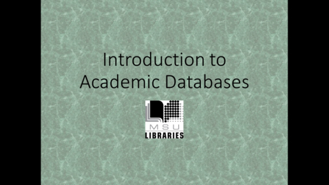 Thumbnail for entry Introduction to Academic Databases