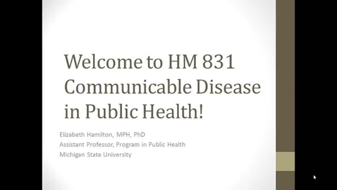 Thumbnail for entry HM 831 Communicable Disease in Public Health