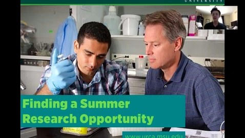 Thumbnail for entry Finding a Summer Research Opportunity