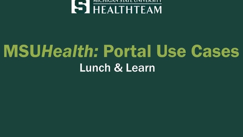 Thumbnail for Lunch and Learn Portal Use Cases 09 13 17