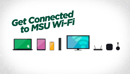 Get connected to MSU Wi-Fi