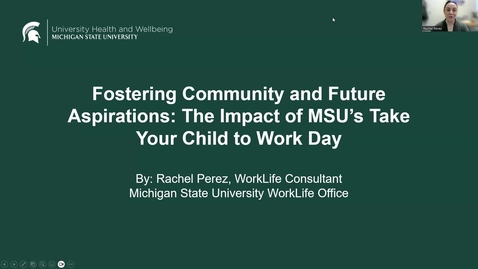 Thumbnail for Fostering Community and Future Aspirations: ​The Impact of MSU’s ​Take Your Child to Work Day​​