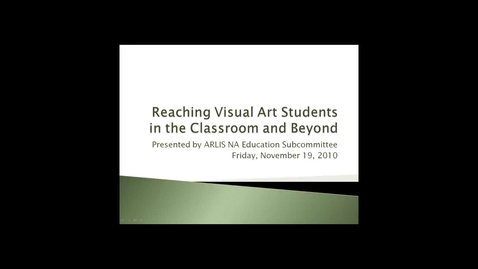 Thumbnail for entry Reaching Visual Arts Students in the Classroom and Beyond