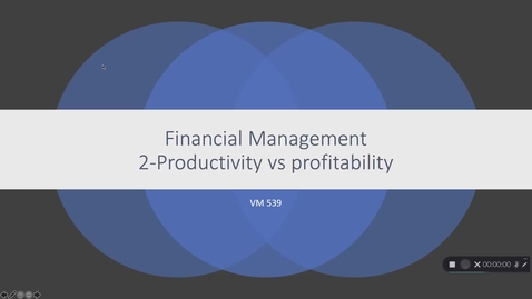 Thumbnail for entry OLD VM 539-FM-2-Productivity vs Profitability