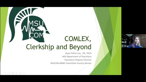 Thumbnail for entry COMLEX, Clerkship, and Beyond
