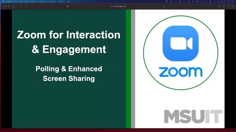 Thumbnail for entry Zoom for Interaction &amp; Engagement, Part 1 - Polling &amp; Enhanced Screen Sharing