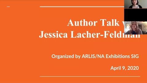 Thumbnail for entry Exhibitions Special Interest Group: Author Talk, Jessica Lacher-Feldman