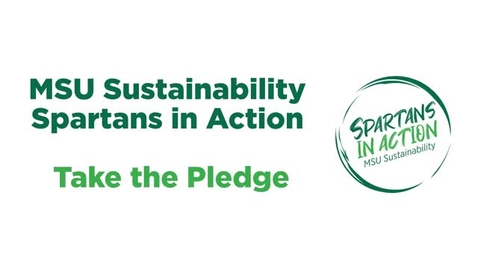 Thumbnail for MSU Sustainability - Spartans in Action Pledge.