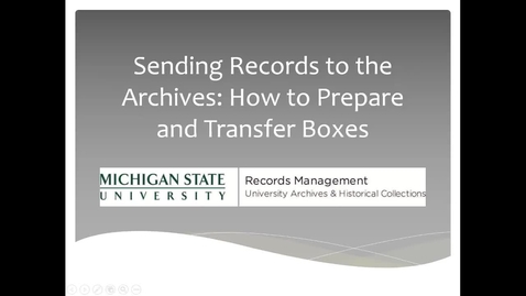 Thumbnail for entry Sending Records to the Archives