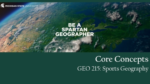 Thumbnail for GEO 215, Video Lecture for the Lesson on Core Concepts