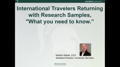 Thumbnail for International Research II Travelers Returning with Research Samples (N. Maher)