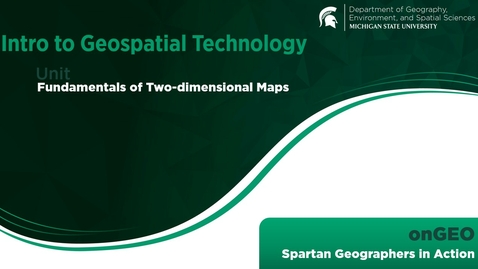 Thumbnail for entry onGEO-IGT: VIDEO: Fundamentals of Two-dimensional Maps
