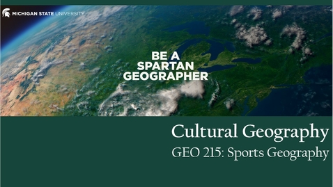 Thumbnail for entry GEO 215, Video Lecture for the Lesson on Cultural Geography