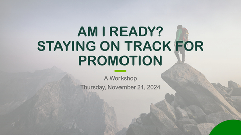 Thumbnail for 11/21/24 - Am I Ready? Staying on Track for Promotion in the CHM