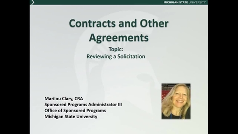 Thumbnail for entry Contracts and Other Agreements: Reviewing a Solicitation (M. Clary)