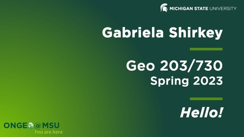 Thumbnail for entry GEO203: Introduction to your instructor, SS2023 (Gabriela Shirkey)
