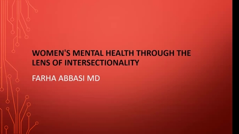 Thumbnail for entry WNA: Women's Mental Health and Intersectionality