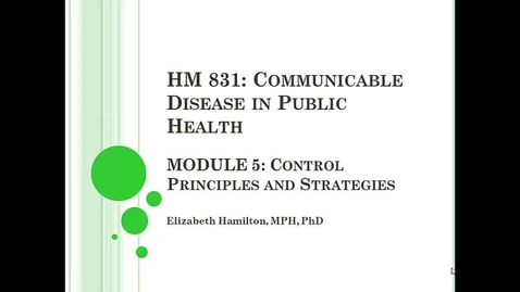 Thumbnail for entry Module 5_disease control