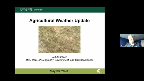 Thumbnail for entry Agricultural Weather Update - May 30, 2023