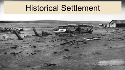Thumbnail for entry GEO330: Great Plains &amp; Rocky Mountain Region: Historical Settlement