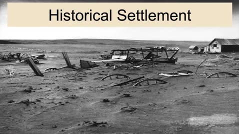 Thumbnail for GEO330: Great Plains &amp; Rocky Mountain Region: Historical Settlement