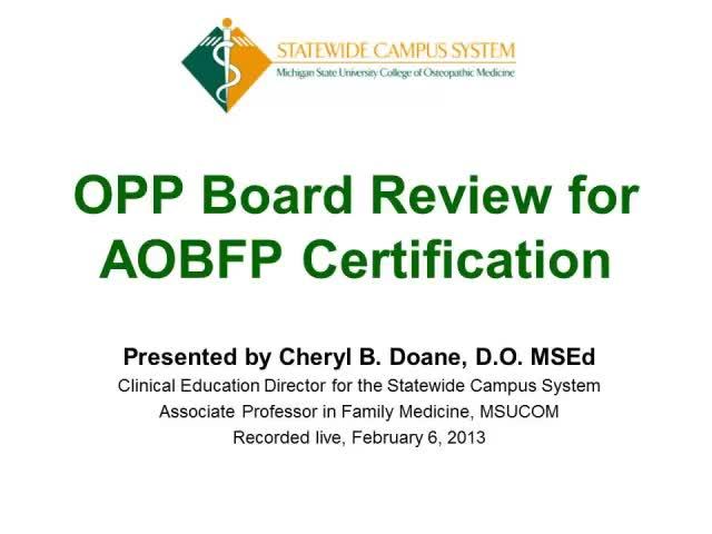 Opp Board Review For Aobfp Certification Statewide Campus